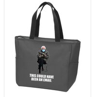 Bernie Sanders Mitten Meme This Could Have Been An Email Zip Tote Bag