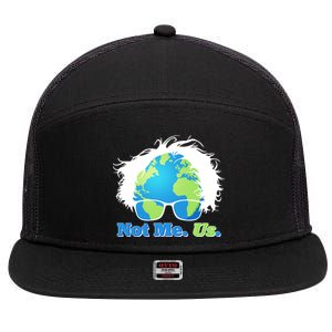 Bernie Sanders Not Me Us Earth 7 Panel Mesh Trucker Snapback Hat