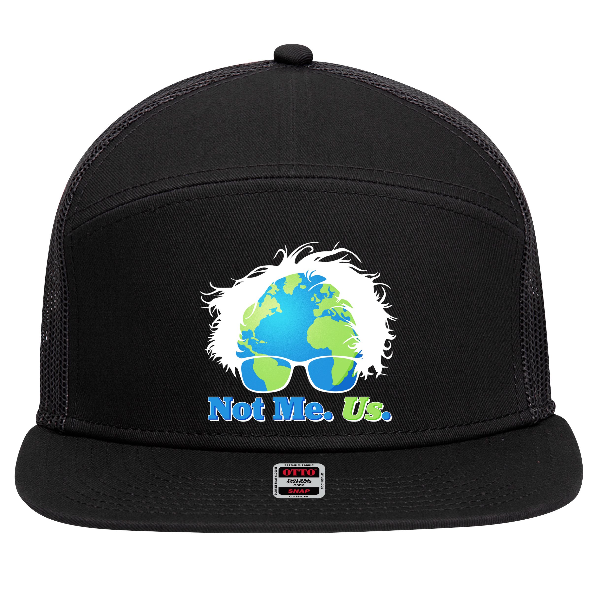 Bernie Sanders Not Me Us Earth 7 Panel Mesh Trucker Snapback Hat