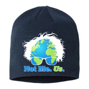 Bernie Sanders Not Me Us Earth Sustainable Beanie