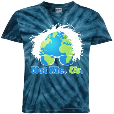 Bernie Sanders Not Me Us Earth Kids Tie-Dye T-Shirt