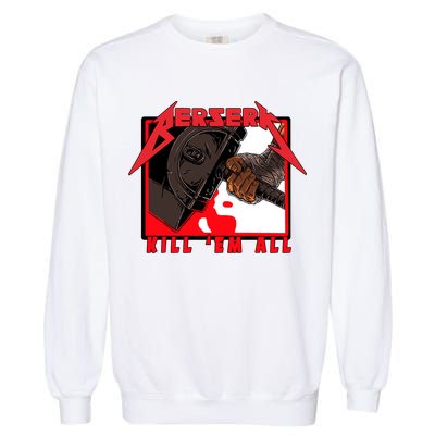 Berserk Kill Em All Garment-Dyed Sweatshirt