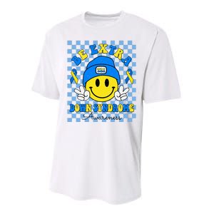 Be Extra Smile Face Down Syndrome Awareness Performance Sprint T-Shirt