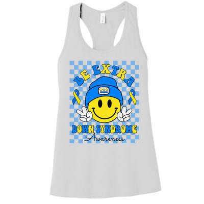 Be Extra Smile Face Down Syndrome Awareness Women's Racerback Tank