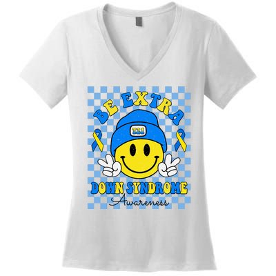 Be Extra Smile Face Down Syndrome Awareness Women's V-Neck T-Shirt