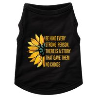 Behind Every Strong Person There Is A Story That Gave Them Doggie Tank