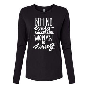 Behind Every Successful Woman Is Herself Womens Cotton Relaxed Long Sleeve T-Shirt