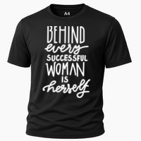 Behind Every Successful Woman Is Herself Cooling Performance Crew T-Shirt
