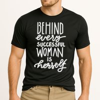 Behind Every Successful Woman Is Herself Cooling Performance Crew T-Shirt