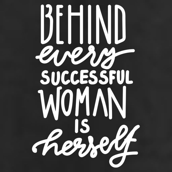 Behind Every Successful Woman Is Herself 11oz C Handle Ceramic Mug
