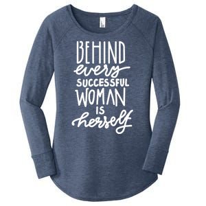 Behind Every Successful Woman Is Herself Women's Perfect Tri Tunic Long Sleeve Shirt