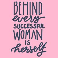 Behind Every Successful Woman Is Herself Visor