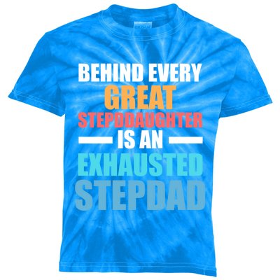 Behind Every Stepdaughter Is A Stepdad Stepdad Gift Kids Tie-Dye T-Shirt