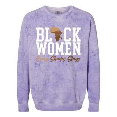 Black Every Shades Slays Melanin Black Pride Meaningful Gift Colorblast Crewneck Sweatshirt