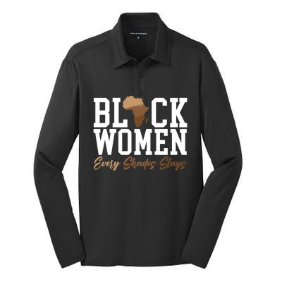 Black Every Shades Slays Melanin Black Pride Meaningful Gift Silk Touch Performance Long Sleeve Polo