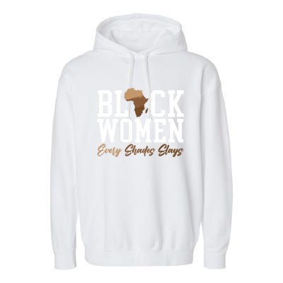 Black Every Shades Slays Melanin Black Pride Meaningful Gift Garment-Dyed Fleece Hoodie