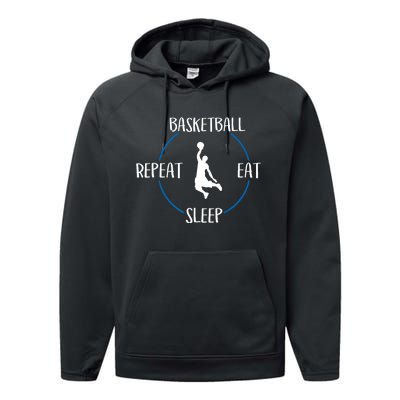 Basketball Eat Sleep Repeat Gift For Basketball Players Performance Fleece Hoodie