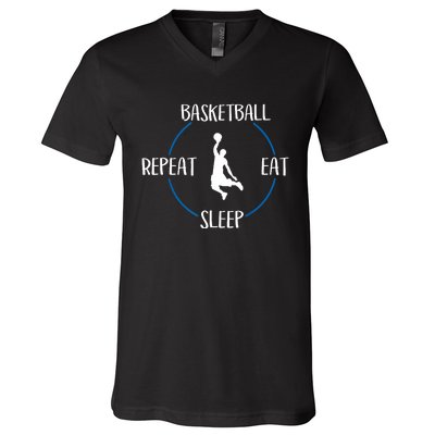 Basketball Eat Sleep Repeat Gift For Basketball Players V-Neck T-Shirt