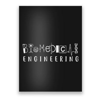 Biomedical Engineering Sciences Biomed Engineer Bme Gifts Poster