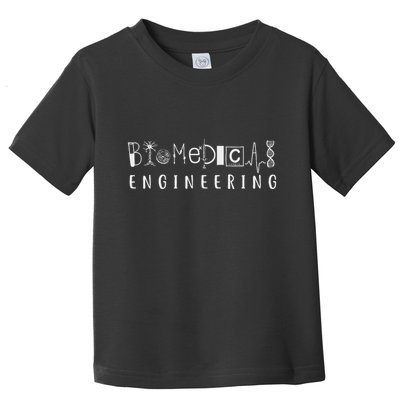Biomedical Engineering Sciences Biomed Engineer Bme Gifts Toddler T-Shirt