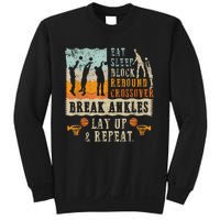 Basketball Eat Sleep Block Rebound Crossover Break Ankles Sweatshirt