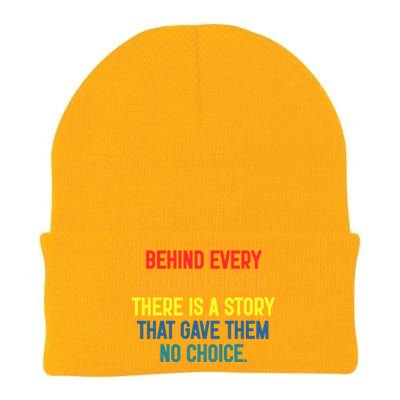 Behind Every Strong Person There Is A Story That Gave Them Knit Cap Winter Beanie