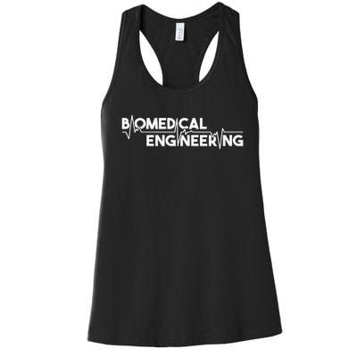 Biomedical Engineering Scientist Biomed Bioengineering BME Women's Racerback Tank