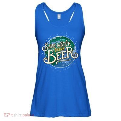 Beer Ers Save Water Beer Malt Brewery Gift Ladies Essential Flowy Tank