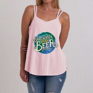 Beer Ers Save Water Beer Malt Brewery Gift Women's Strappy Tank