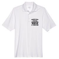 Behind Every Smartass Daughter Is A Truly Asshole Dad Funny Men's Origin Performance Pique Polo