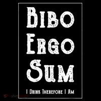Bibo Ergo Sum I Drink Therefore I Am Latin Alcohol Impact Tech Backpack