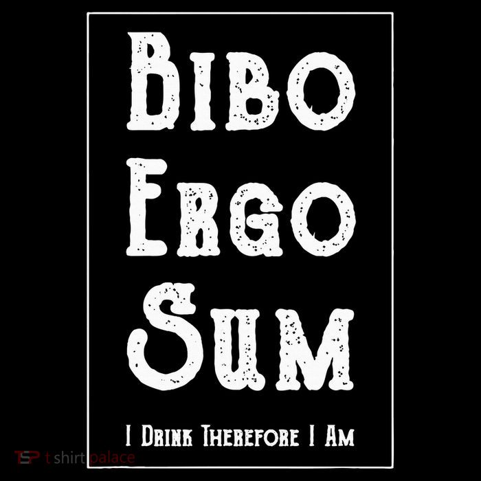Bibo Ergo Sum I Drink Therefore I Am Latin Alcohol Bucket Hat