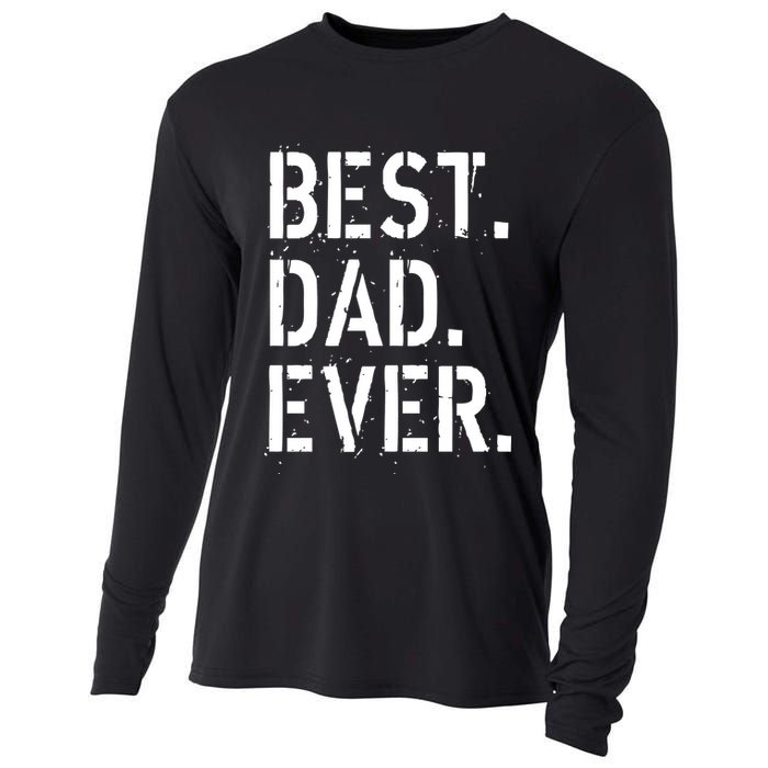 Best. Dad. Ever. Father's Day Cooling Performance Long Sleeve Crew