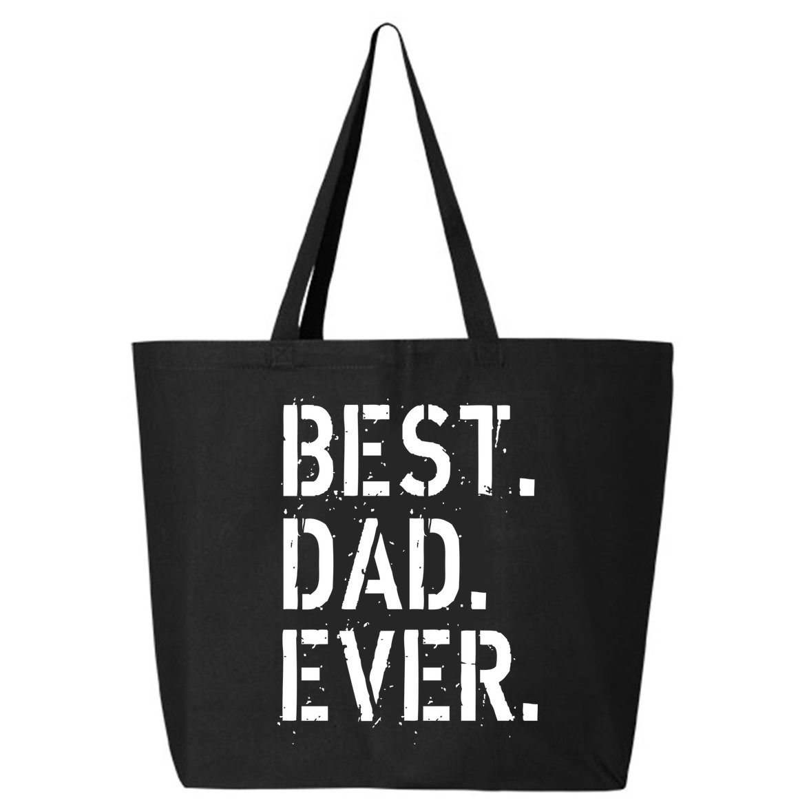 Best. Dad. Ever. Father's Day 25L Jumbo Tote
