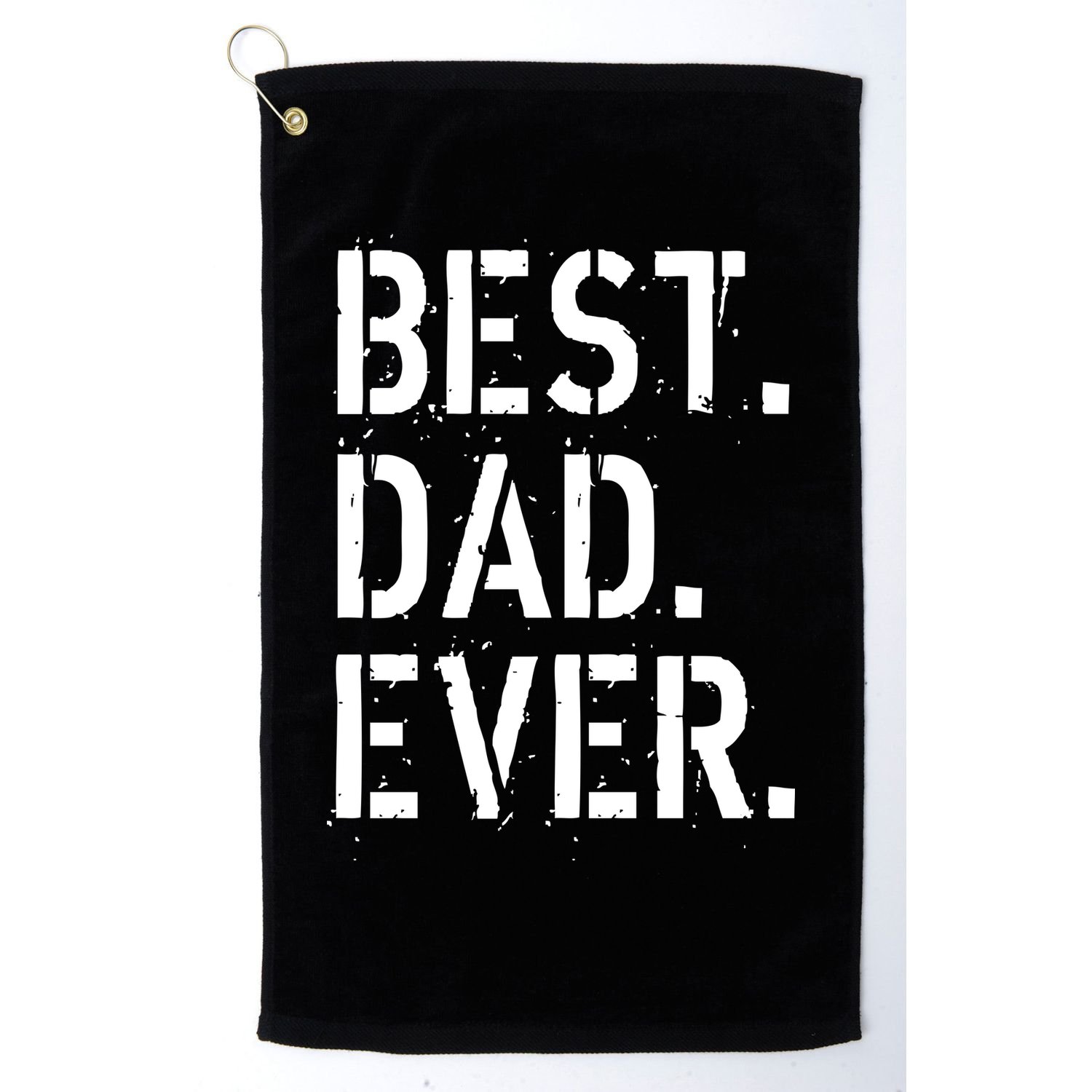 Best. Dad. Ever. Father's Day Golf Towel