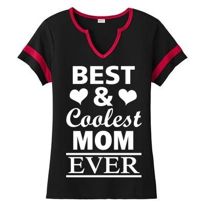 Best And Coolest Mom Ever Ladies Halftime Notch Neck Tee