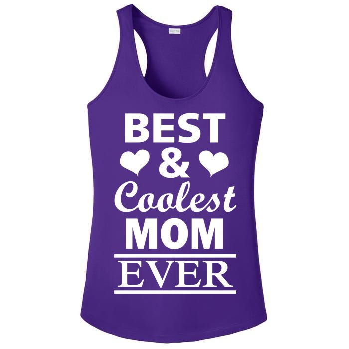 Best And Coolest Mom Ever Ladies PosiCharge Competitor Racerback Tank