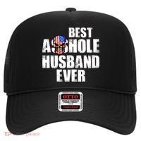 Best Asshole Husband Ever High Crown Mesh Back Trucker Hat