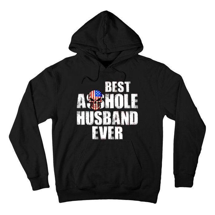 Best Asshole Husband Ever Hoodie