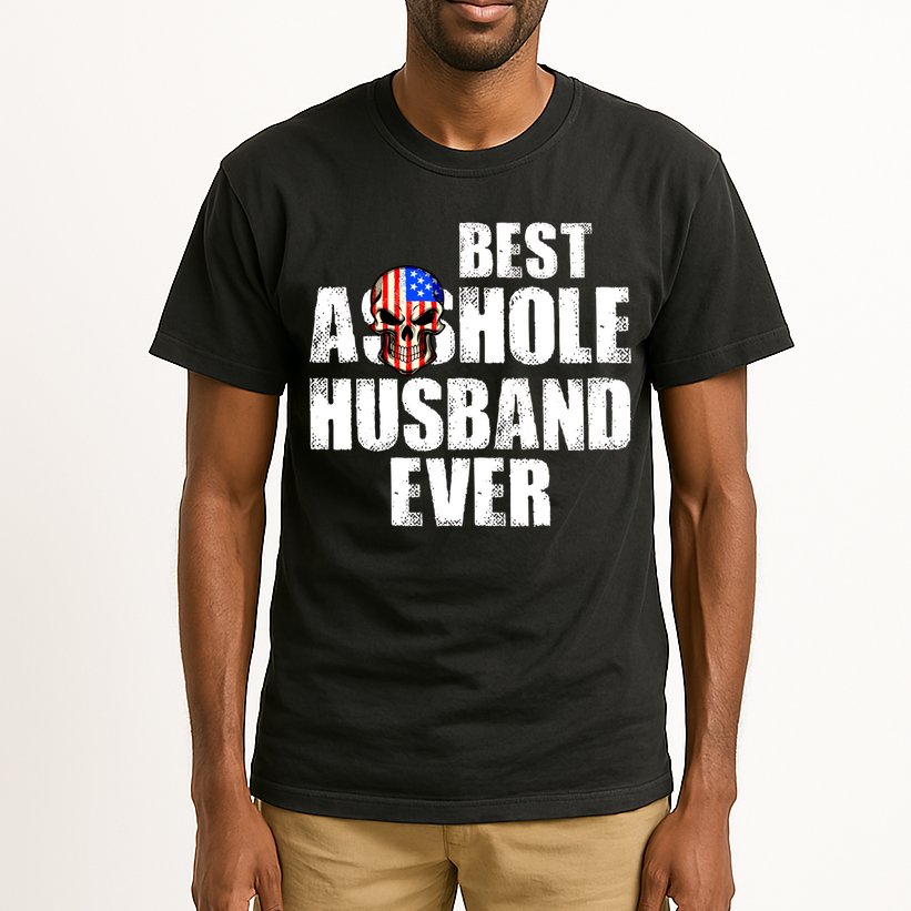 Best Asshole Husband Ever Tall T-Shirt