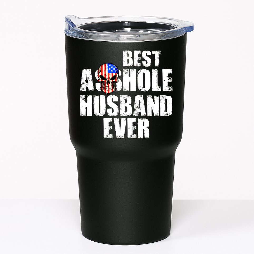 Best Asshole Husband Ever Tumbler