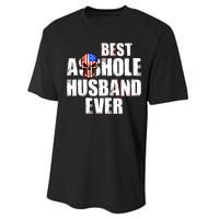 Best Asshole Husband Ever Performance Sprint T-Shirt