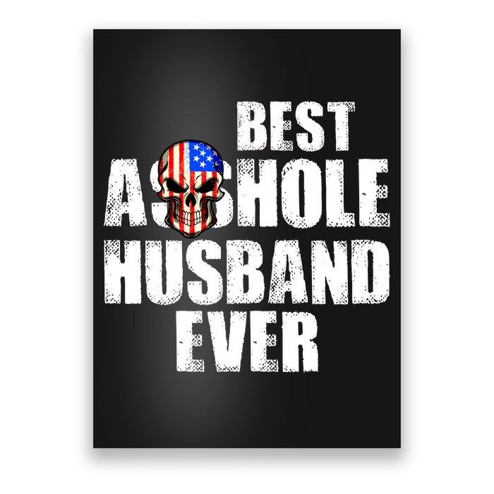 Best Asshole Husband Ever Poster