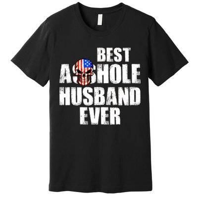 Best Asshole Husband Ever Premium T-Shirt