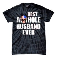 Best Asshole Husband Ever Tie-Dye T-Shirt