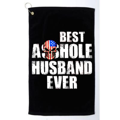 Best Asshole Husband Ever Platinum Collection Golf Towel