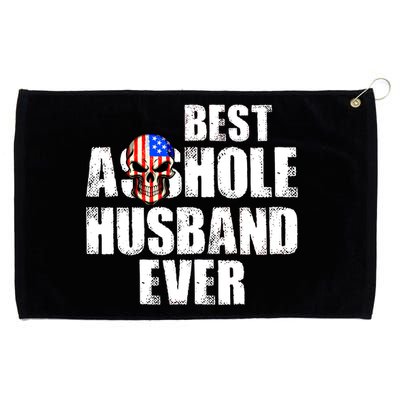 Best Asshole Husband Ever Grommeted Golf Towel