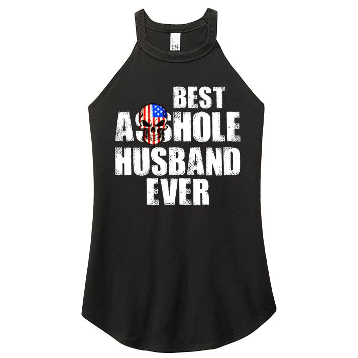 Best Asshole Husband Ever Women's Perfect Tri Rocker Tank