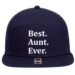 Best Aunt Ever 7 Panel Mesh Trucker Snapback Hat