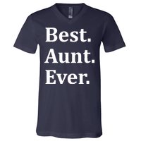 Best Aunt Ever V-Neck T-Shirt